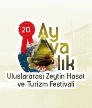 20. Ayvalık Uluslararası Zeytin Hasat ve Turizm Festivali